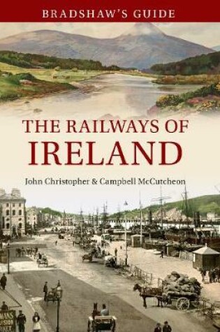 Cover of Bradshaw's Guide The Railways of Ireland