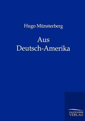 Book cover for Aus Deutsch-Amerika