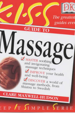 Cover of KISS Guide To Massage