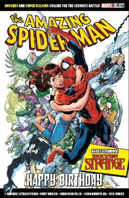 Book cover for Marvel Select The Amazing Spider-man: Happy Birthday