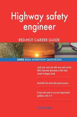 Book cover for Highway safety engineer RED-HOT Career Guide; 2495 REAL Interview Questions