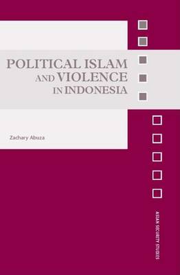 Cover of Political Islam and Violence in Indonesia