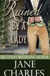 Book cover for Ruined by a Lady (Spirited Storms #3) (The Spirited Storms)