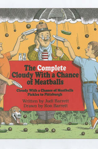 Cover of The Complete Cloudy with a Chance of Meatballs