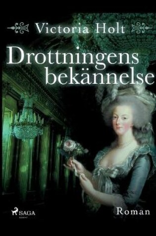 Cover of Drottningens bekännelse