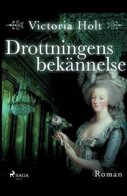 Book cover for Drottningens bekännelse