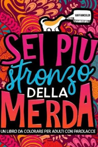 Cover of Sei più stronzo della merda