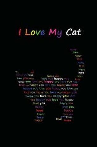 Cover of I Love My Cat
