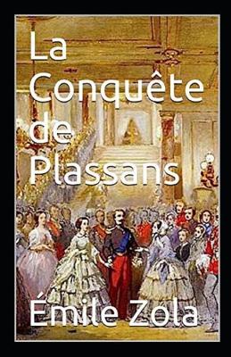 Book cover for La Conquête de Plassans Annoté