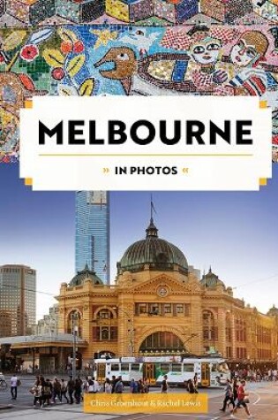 Cover of Melbourne in Photos