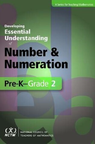 Cover of Developing Essential Understanding of Number and Numeration in Pre-K-Grade 2