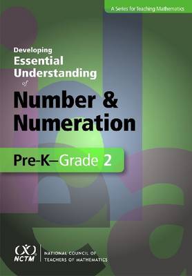 Book cover for Developing Essential Understanding of Number and Numeration in Pre-K-Grade 2