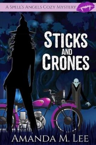 Cover of Sticks and Crones