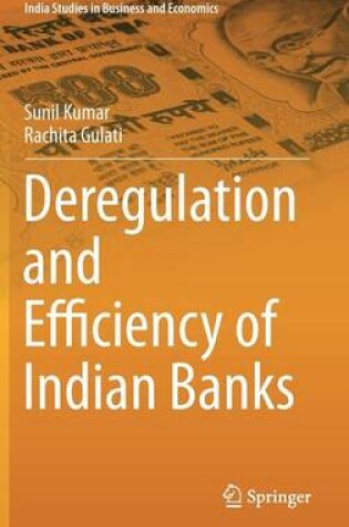 Cover of Deregulation and Efficiency of Indian Banks