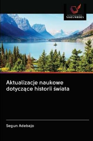 Cover of Aktualizacje naukowe dotyczące historii świata