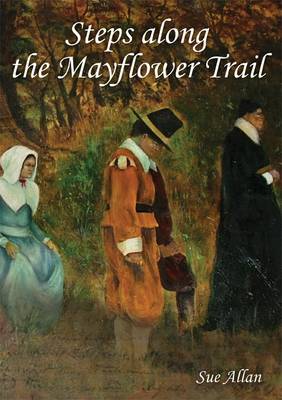 Book cover for Steps Along the Mayflower Trail