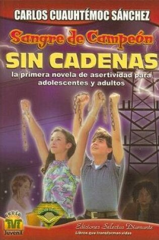 Cover of Sin Cadenas