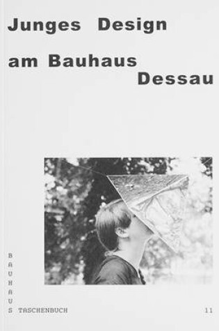 Cover of Junges Design am Bauhaus Dessau