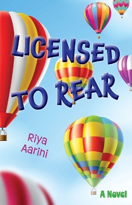 Book cover for Licensed to Rear