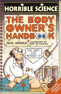 Book cover for Horrible Science: Body Owner's Handbook