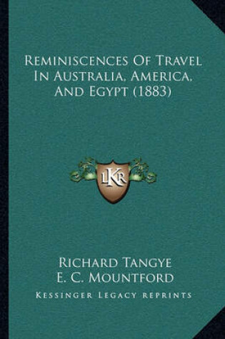 Cover of Reminiscences of Travel in Australia, America, and Egypt (1883)