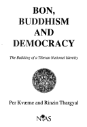 Cover of Bon, Buddhism and Democracy