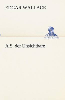 Book cover for A.S. der Unsichtbare