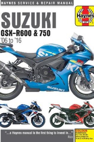 Cover of Suzuki GSX-R600 & 750 (06 - 16)