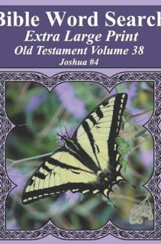 Cover of Bible Word Search Extra Large Print Old Testament Volume 38