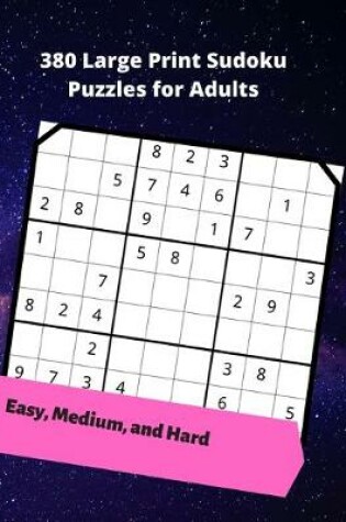 Cover of 380 Large Print Sudoku Puzzles for Adults