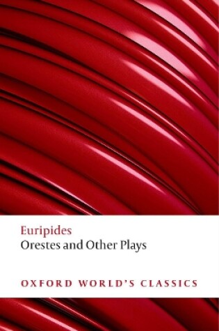Cover of Orestes and Other Plays