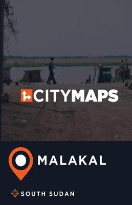 Book cover for City Maps Malakal South Sudan