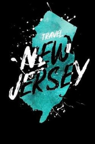 Cover of Travel New Jersey