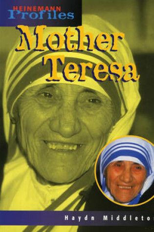Cover of Heinemann Profiles: Mother Teresa Paperback