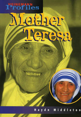 Book cover for Heinemann Profiles: Mother Teresa Paperback