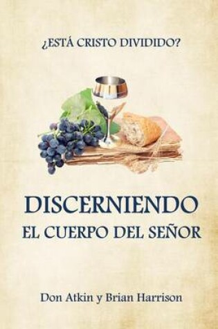 Cover of Discerniendo el Cuerpo Del Senor