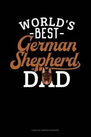 Cover of World's Best German Shepherd Dad