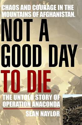 Book cover for Not a Good Day to Die