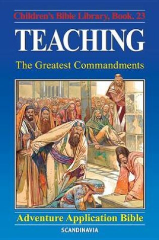 Cover of Teaching - The Greatest Commandments