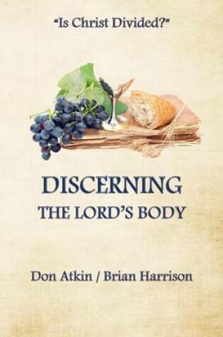 Cover of Discerning the Lord's Body