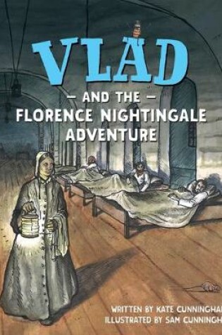 Cover of Vlad and the Florence Nightingale Adventure