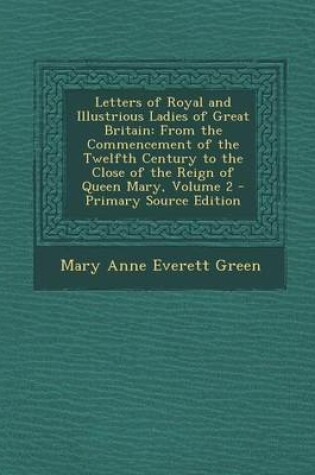 Cover of Letters of Royal and Illustrious Ladies of Great Britain