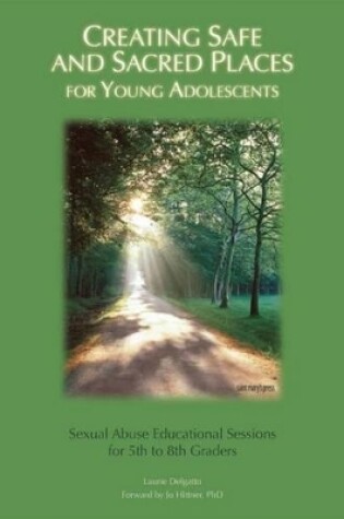 Cover of Creating Safe and Sacred Places for Young Adolescents