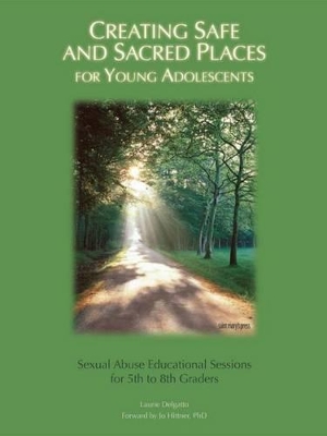 Book cover for Creating Safe and Sacred Places for Young Adolescents