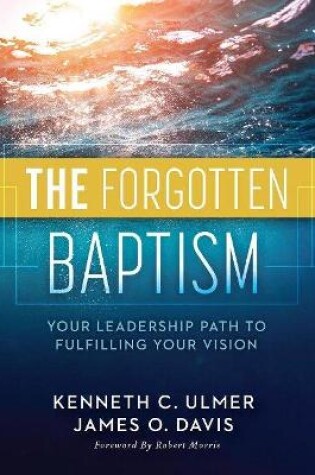 Cover of The Forgotten Baptism