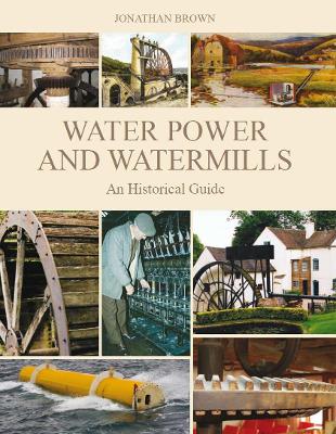 Book cover for Water Power and Watermills