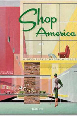 Cover of Shop America. Midcentury Storefront Design 1938-1950