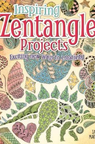 Cover of Inspiring Zentangle Projects