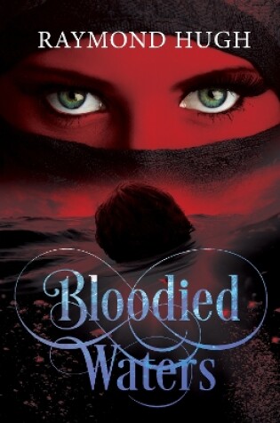 Cover of BLOODIED WATERS