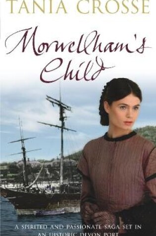 Cover of Morwellham's Child